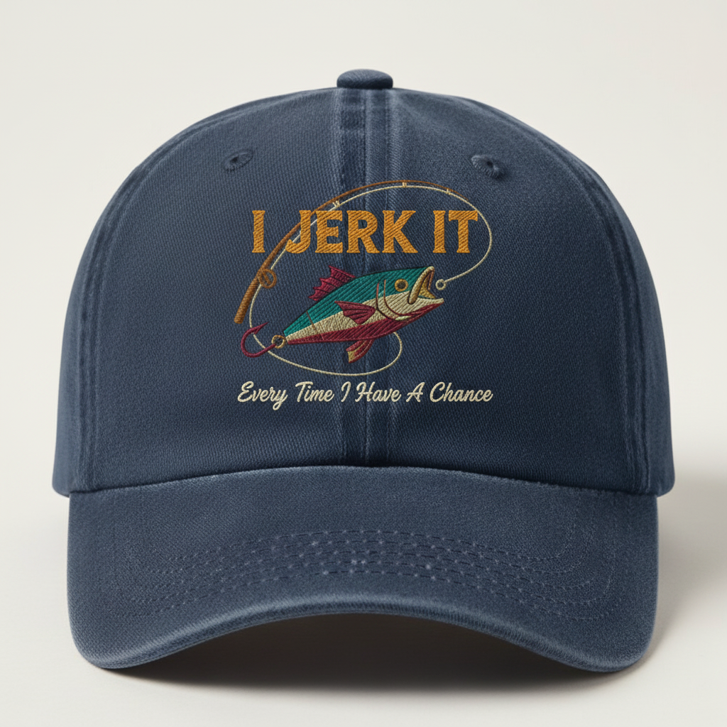 I Jerk It Embroidered Hat, Fishing Jerk Pun, Dirty Fishing, Jerkbait Humor