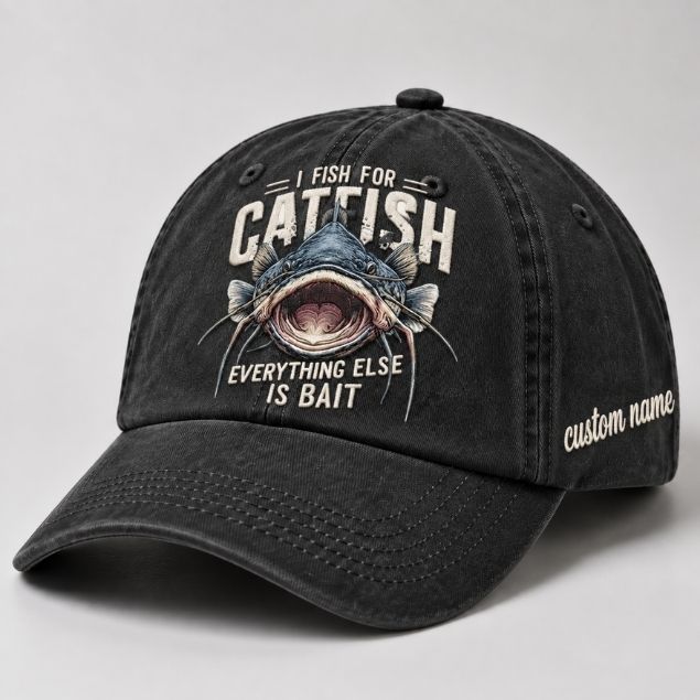 I Fish For Catfish  Everything Else Is Bait Embroidered Baseball Cap, Custom Name Fishing Hat, Vintage Catfish Graphic Trucker Style Hat