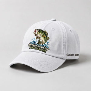 Women Want Me Fish Fear Me Largemouth Bass Embroidered Custom Name Fishing Cap, Bass Fishing Gift - 4