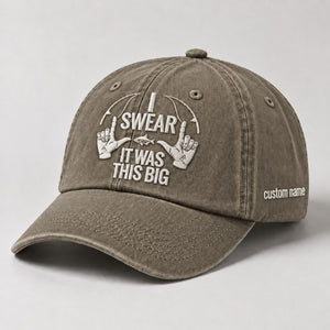 Funny Fishing Hat I Swear It Was This Big Custom Name Embroidered Cap Gift For Fisherman - 6