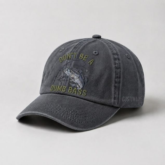 Dont Be A Dumb Bass Hat Custom Name Embroidered Personalized Bass Fishing Dad Hat