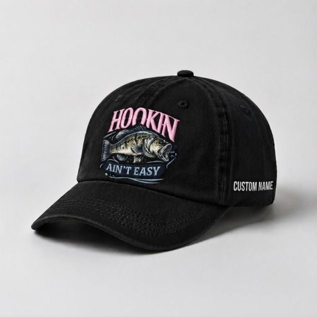 Hookin Ain'T Easy Bass Fishing Embroidered Cap With Custom Name, Washed Cotton Hat For Women
