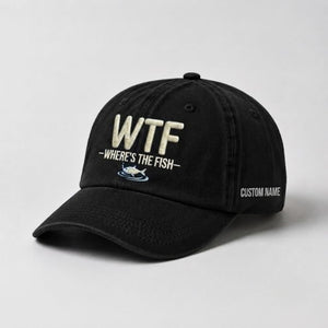 WTF Where's The Fish Custom Name Embroidered Vintage Washed Cotton Baseball Cap, Funny Fishing Gift Hat - 2