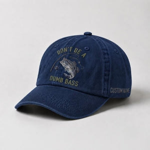 Dont Be A Dumb Bass Hat Custom Name Embroidered Personalized Bass Fishing Dad Hat - 4