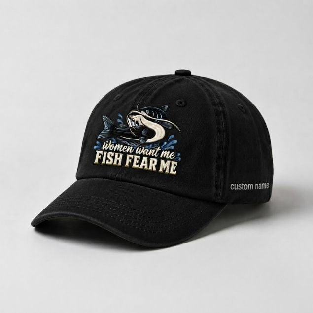 Women Want Me Fish Fear Me Catfish Hat, Custom Name Embroidered Fishing Cap
