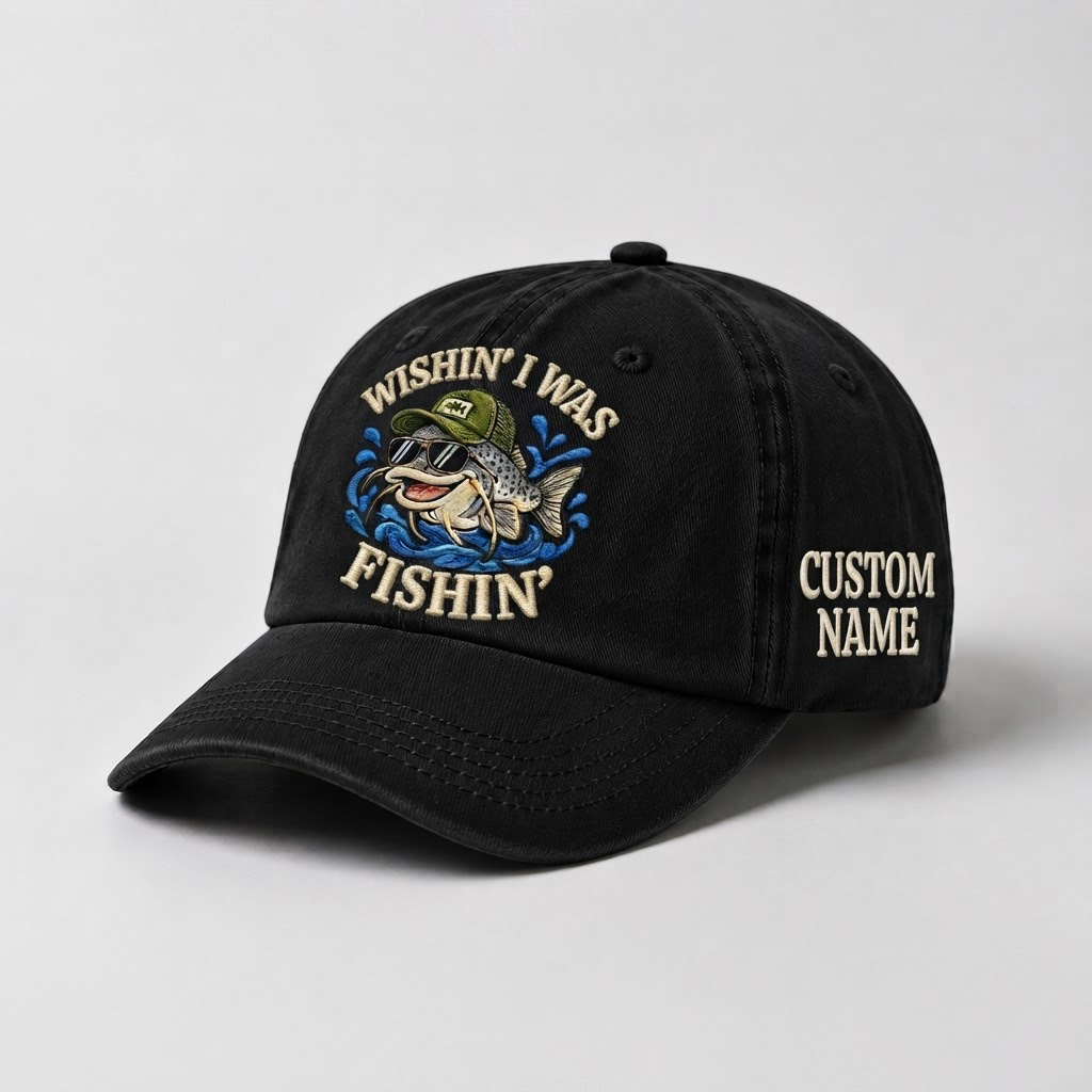 Custom Catfish Fishing Embroidered Hat, Wishin I Was Fishin Cap, Personalized Fisherman Dad Hat, Vintage Wash Fishing Gift