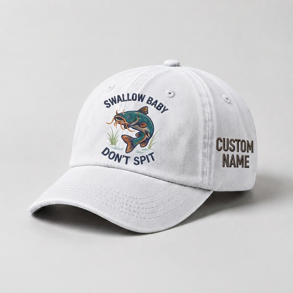 Catfish Fishing Embroidered Hat, Swallow Baby Don'T Spit Hat, Custom Dad Hat, Funny Fisherman Cap, Outdoors Gift, Novelty Meme Cap